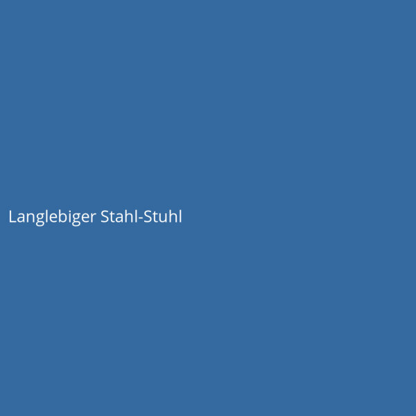Langlebiger Stahl-Stuhl