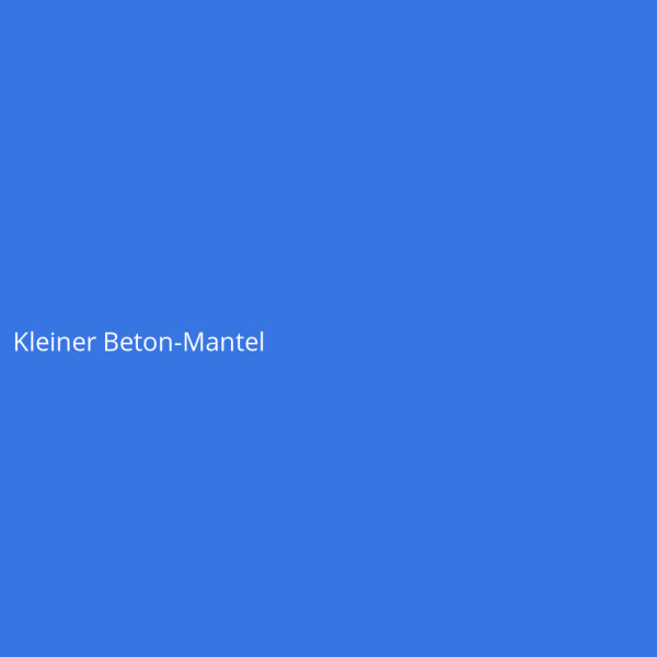 Kleiner Beton-Mantel