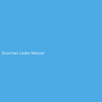 Enormes Leder-Messer