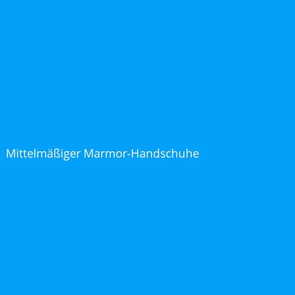 Mittelm&auml;&szlig;iger Marmor-Handschuhe